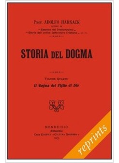 STORIA DEL DOGMA VOL. 6: DAGLI ORDINI MEDICANTI AL SECOLO XVI