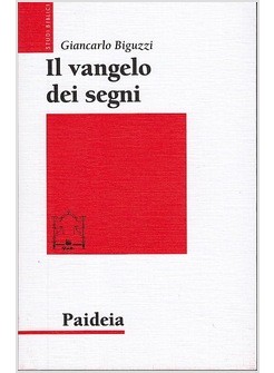 IL VANGELO DEI SEGNI