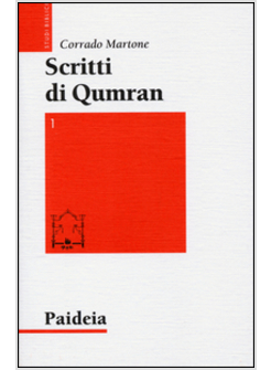 SCRITTI DI QUMRAN 1 EDIZIONE BILINGUE