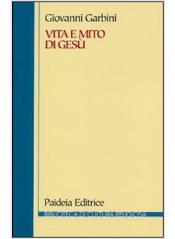 VITA E MITO DI GESU'