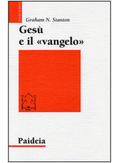 GESU' E IL "VANGELO"