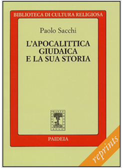 L'APOCALITTICA GIUDAICA E LA SUA STORIA