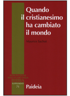 QUANDO IL CRISTIANESIMO CAMBIO' IL MONDO