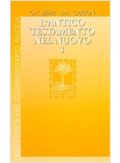 L'ANTICO TESTAMENTO NEL NUOVO VOL. 1