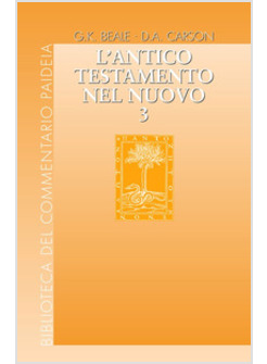 ANTICO TESTAMENTO NEL NUOVO  VOL. 3