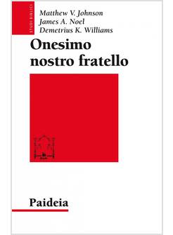 ONESIMO NOSTRO FRATELLO