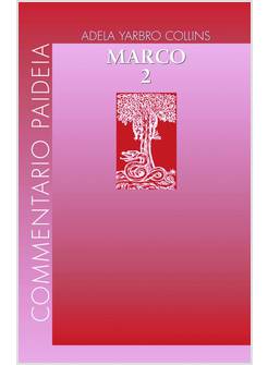 VANGELO DI MARCO. VOL. 2