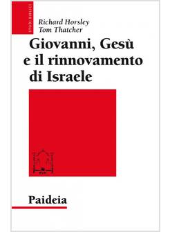 GIOVANNI GESU' E IL RINNOVAMENTO DI ISRAELE