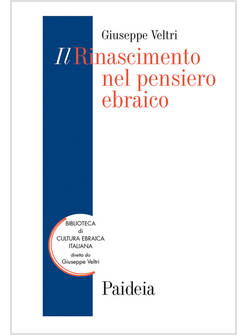 IL RINASCIMENTO NEL PENSIERO EBRAICO