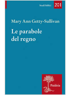 LE PARABOLE DEL REGNO