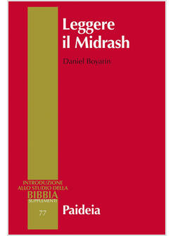 LEGGERE IL MIDRASH LETTURA E INTERTESTUALITA'