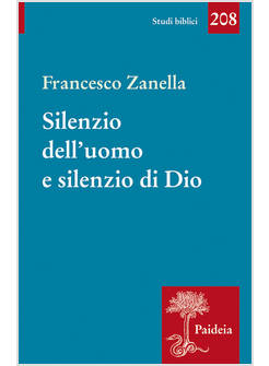 SILENZIO DELL'UOMO E SILENZIO DI DIO