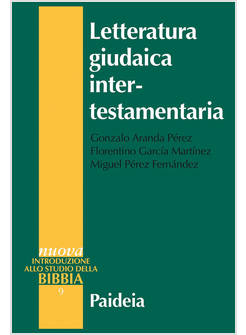 LETTERATURA GIUDAICA INTERTESTAMENTARIA