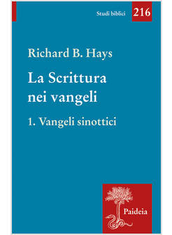 LA SCRITTURA NEI VANGELI VOL. 1 VANGELI SINOTTICI