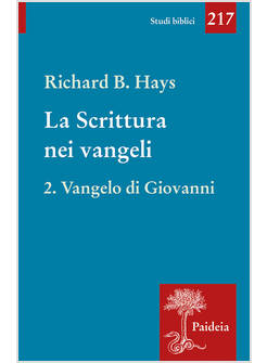 LA SCRITTURA NEI VANGELI VOL. 2 VANGELO DI GIOVANNI