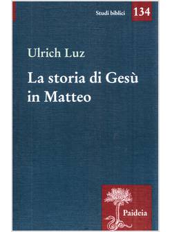 LA STORIA DI GESU' IN MATTEO 