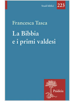 LA BIBBIA E I PRIMI VALDESI 
