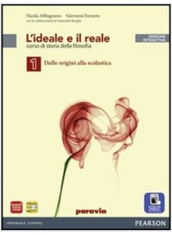 IDEALE E REALE. CON E-BOOK. CON ESPANSIONE ONLINE. PER LE SCUOLE SUPERIORI