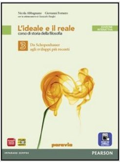 IDEALE E REALE. CON E-BOOK. CON ESPANSIONE ONLINE. PER LE SCUOLE SUPERIORI