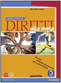 DIRITTI ALLA META. CON E-BOOK. EDIZ. RIFORMA. CON ESPANSIONE ONLINE. PER LE