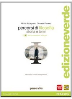 PERCORSI DI FILOSOFIA. EDIZ. LEGGERA. CON ESPANSIONE ONLINE. PER LE SCUOLE