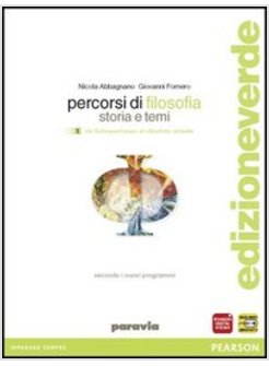 PERCORSI DI FILOSOFIA. CON DIZIONARIO FILOSOFICO. EDIZ. LEGGERA. CON ESPANSIONE