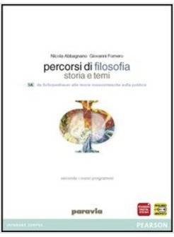 PERCORSI DI FILOSOFIA. CON ESPANSIONE ONLINE. PER LE SCUOLE SUPERIORI