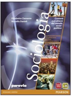 SOCIOLOGIA. CON ESPANSIONE ONLINE. PER LE SCUOLE SUPERIORI