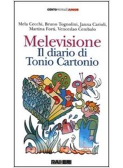 DIARIO DI TONIO CARTONIO (IL) (LIBRO + MUSICASSETTA)