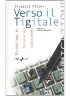 VERSO IL TIGITALE