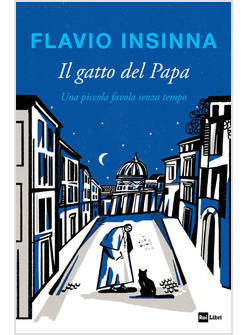 IL GATTO DEL PAPA UNA PICCOLA FAVOLA SENZA TEMPO