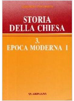 STORIA DELLA CHIESA 3,1 EPOCA MODERNA 