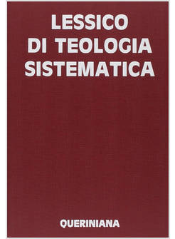 LESSICO DI TEOLOGIA SISTEMATICA