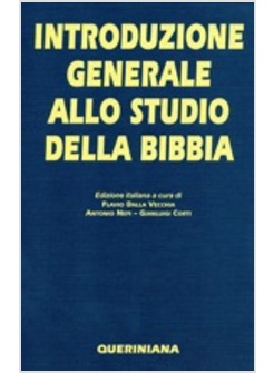 INTRODUZIONE GENERALE ALLO STUDIO DELLA BIBBIA