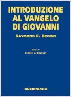 INTRODUZIONE AL VANGELO DI GIOVANNI