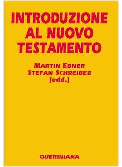 INTRODUZIONE AL NUOVO TESTAMENTO