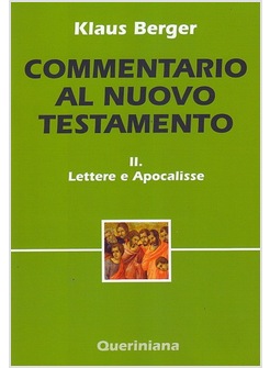 COMMENTARIO AL NUOVO TESTAMENTO II. LETTERE E APOCALISSE