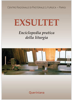 EXSULTET ENCICLOPEDIA PRATICA DELLA LITURGIA