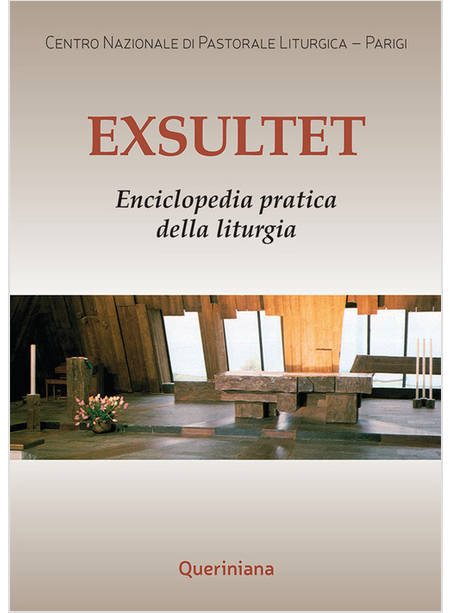 EXSULTET ENCICLOPEDIA PRATICA DELLA LITURGIA