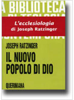 IL NUOVO POPOLO DI DIO QUESTIONI ECCLESIOLOGICHE 