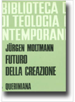 FUTURO DELLA CREAZIONE