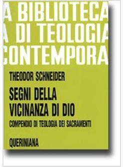 SEGNI DELLA VICINANZA DI DIO COMPENDIO DI TEOLOGIA DEI SACRAMENTI
