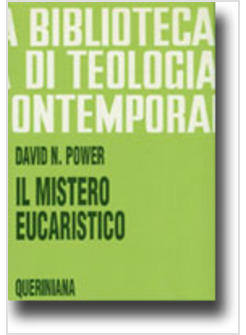 MISTERO EUCARISTICO INFONDERE NUOVA VITA ALLA TRADIZIONE (IL)