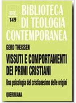 VISSUTI E COMPORTAMENTI DEI PRIMI CRISTIANI