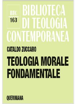 TEOLOGIA MORALE FONDAMENTALE