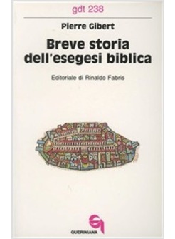 BREVE STORIA DELL'ESEGESI BIBLICA