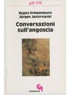 CONVERSAZIONI SULL'ANGOSCIA