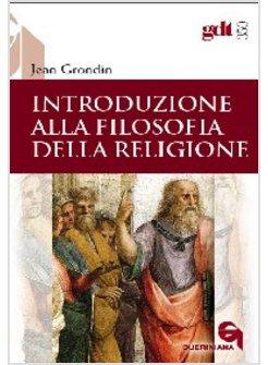 INTRODUZIONE ALLA FILOSOFIA DELLA RELIGIONE