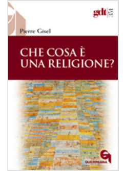 CHE COSA E' UNA RELIGIONE?