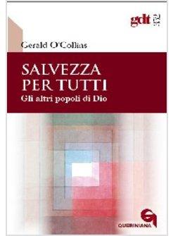 SALVEZZA PER TUTTI. GLI ALTRI POPOLI DI DIO